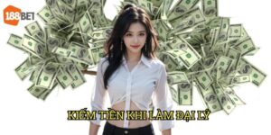 Kiếm tiền khi làm đại lý 188bet: Chiến lược thu nhập bền vững 1 Kiếm tiền khi làm đại lý 188bet: Chiến lược thu nhập bền vững